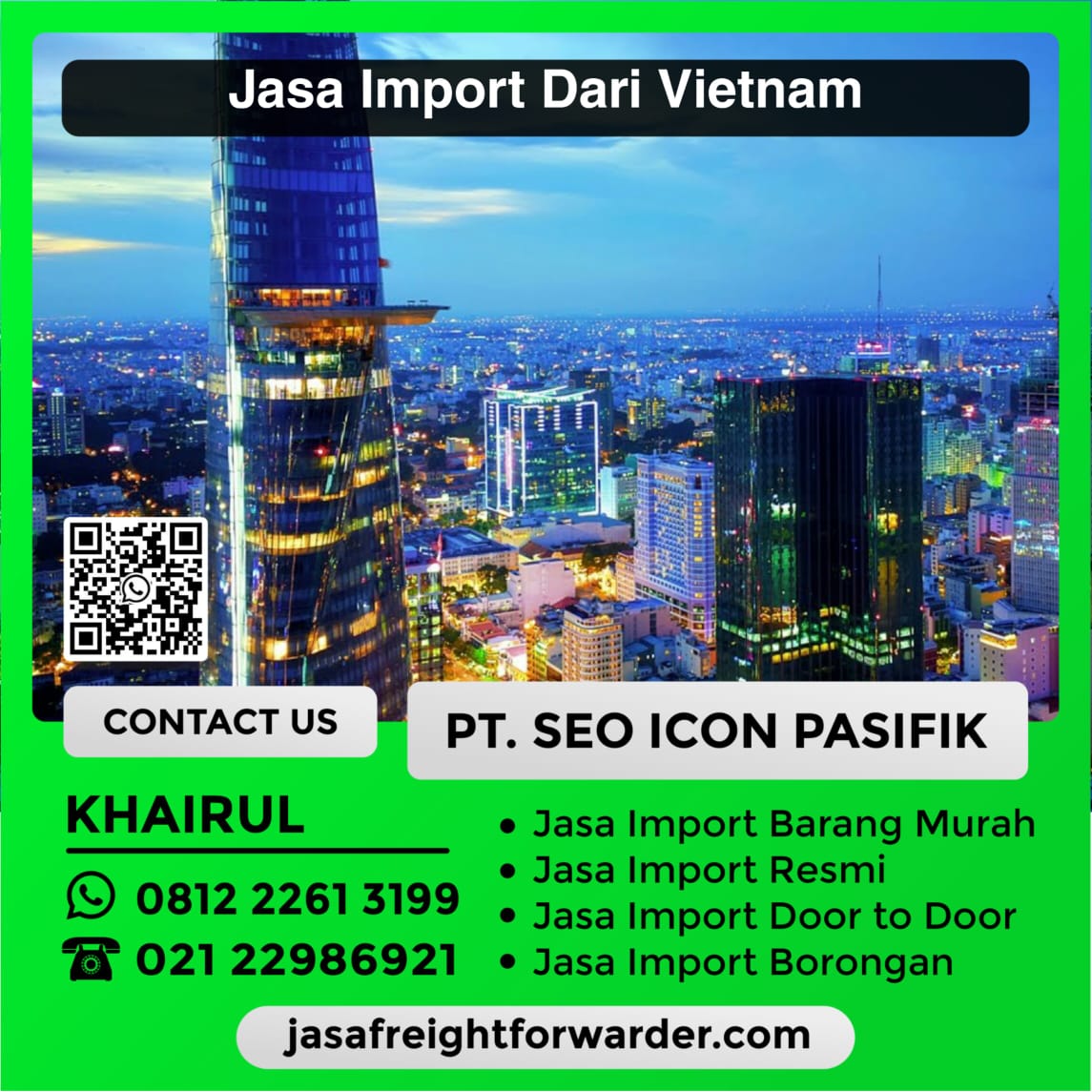 Jasa-Import-Dari-Vietnam.jpeg
